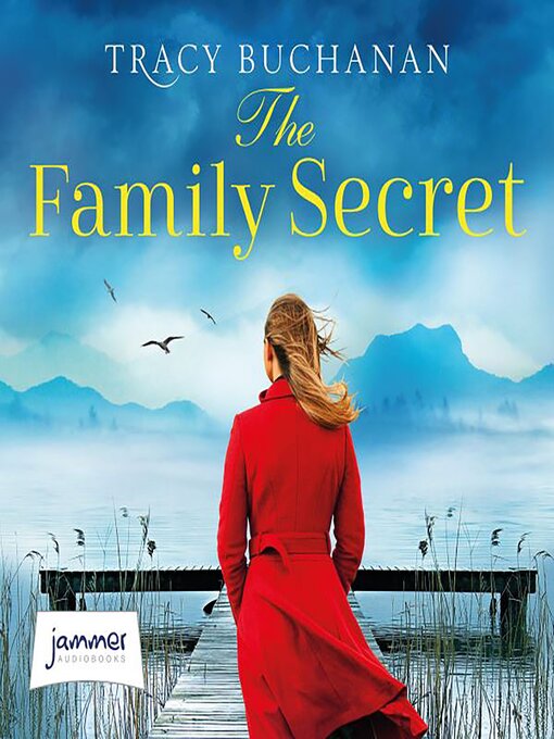 Title details for The Family Secret by Tracy Buchanan - Available